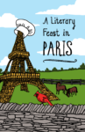 A Literary Feast in Paris cookbook front cover. Depicts a Kentucky horsefarm with an Eiffel tower in the field with chef hat on the peak.